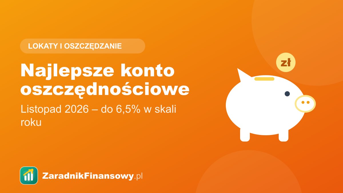 Najlepsze konto oszczędnościowe